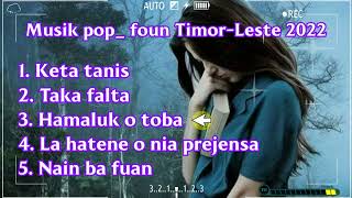 Musik pop foun TimorLeste 2022Full album [upl. by Som]