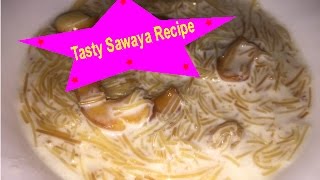 Vermichelli Recipe  Tasty quick Sawaya Recipe [upl. by Letnoj]