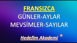 FRANSIZCA GÜNLER AYLAR MEVSİMLER SAYILAR [upl. by Wallack557]