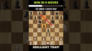 1b3The “NimzoLarsen” Trap🔥 Win In 9 Moves  shorts openingtraps [upl. by Lewse]