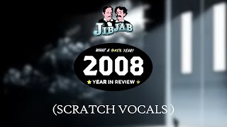 2008 JibJab Year In Review Scratch Vocals [upl. by Azer455]