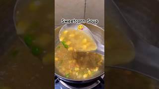 Sweetcorn soup yummy recipe yummy healthy soup youtubeshorts trending [upl. by Christal]