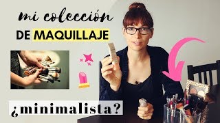 ¿Tengo mucho maquillaje para ser minimalista 💄 [upl. by Atik521]