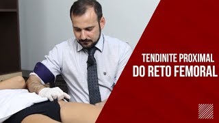 Tendinite Reto Femoral CUIDADO COM A ARTÉRIA [upl. by Yesdnik690]