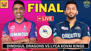 Live DD vs LKK Final  TNPL 2024  Dindigul Dragons vs Lyca Kovai Kings  Live cricket match today [upl. by Otrebogir918]