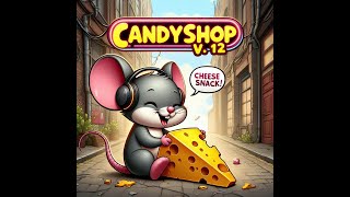 DJ Bluecore  Candyshop V12  Cheese Snack [upl. by Yessac]