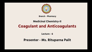 Medicinal Chemistry II  Coagulant and Anticoagulants  AKTU Digital Education [upl. by Ybbed]