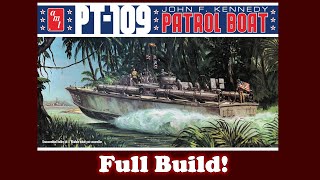 AMT PT109 John F Kennedy Patrol Boat Full Build [upl. by Netti101]