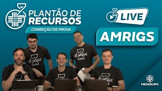 LIVE Plantão de Recursos MEDGRUPO  AMRIGS [upl. by Zelle]