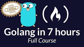 Learn Go Programming  Golang Tutorial for Beginners [upl. by Niwled]