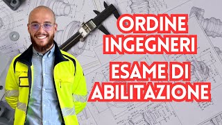 Guida Completa allOrdine degli Ingegneri Esame di Abilitazione Iscrizione e Nuove Opportunità 💡 [upl. by Enitram]