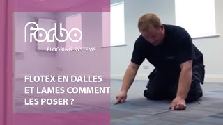 Flotex  Sol lames et dalles textile floqué comment les poser   Forbo Flooring Systems [upl. by Azaleah231]