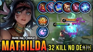 MATHILDA BEST ROAMER DAMAGE  BUILD TOP 1 GLOBAL MATHILDA  MOBILE LEGENDS [upl. by Malinowski]