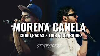 Morena Canela LetraLyrics  Chino Pacas ft Luis R Conriquez [upl. by Atteuqram]