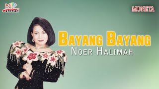 Noer Halimah  Bayang Bayang Official Video [upl. by Aime34]