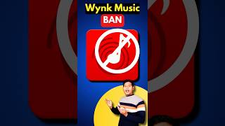 Wynk Music App BAN 🔥🔥shorts youtubeshorts [upl. by Diao]