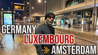 Travelling Germany 🇩🇪 Luxembourg 🇱🇺Amsterdam  Smallest amp richest country in the Europe viralvideo [upl. by Normy46]