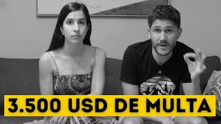 ❌ Nos hicieron una MULTA de 3500 USD 😳 [upl. by Meenen969]