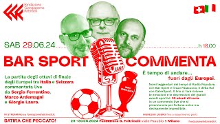 È tempo di andarefuori dagli Europei  Satira Che peccato  Commenta Bar Sport [upl. by Rebmat]