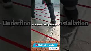 Underfloor Heating Installation Bringing Warmth from the Ground Up Jimskilledhands [upl. by Don464]