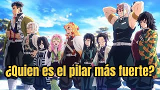 Ranking de poder de los Pilares  Demon Slayer [upl. by Hterag]