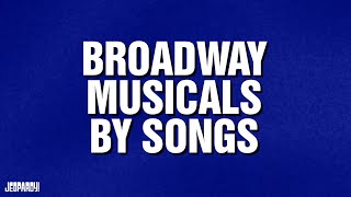 Broadway Musicals by Song  Category  JEOPARDY [upl. by Onia641]