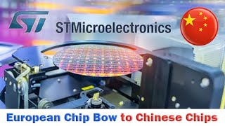 European giant STMicroelectronics hands over chip production to Chinese foundries to reduce costs [upl. by Acinoryt]