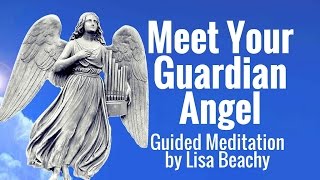 Angel Meditation Meet Your Guardian Angel Guided Meditation [upl. by Ocinemod307]