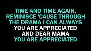 Dear Mama Karaoke 2 Pac [upl. by Diskson911]