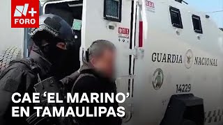 Detienen a ‘El Marino’ del Cártel del Golfo en Tamaulipas  Las Noticias [upl. by Akilaz326]