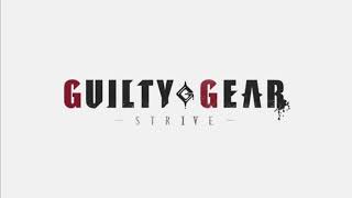 Guilty Gear STRIVE OST Smell of the Game EXTENDED [upl. by Natanoj]