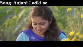 New Nagpuri Love Song💞Anjani Ladki Se💖 [upl. by Allekim]