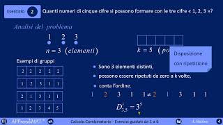 Calcolo Combinatorio Esercizi guidati 1 quotda 1 a 6quotmp4 [upl. by Idok]