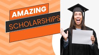 AMAZING SCHOLARSHIPS [upl. by Annavas]