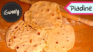 Ricetta Originale della Piadina Romagnola Fatta in Casa  PRONTE IN 5 MINUTI [upl. by Aniret625]