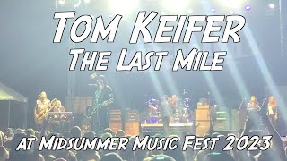 Tom Keifer  The Last Mile at Midsummer Music Fest 2023 [upl. by Odnumyar670]