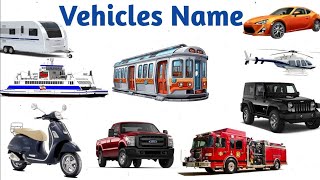 Transport Vehicle Name In English with pictures Vehicles Name Viral Transport Name [upl. by Hutson]