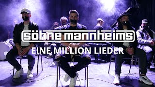 Söhne Mannheims  Eine Million Lieder Official Video [upl. by Ashleigh637]