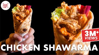 Chicken Shawarma Recipe  Pita Bread  Pickle  Garlic Sauce  Hot Sauce Chef Sanjyot Keer [upl. by Lleunamme387]