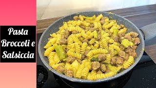 Pasta broccoli e salsiccia 🥦  un primo piatto davvero saporito e gustoso [upl. by Ysabel534]