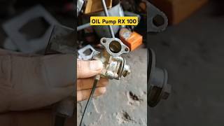 🔥 Rx 100 Oil Pump oil pump 2stroke rx100 [upl. by Jazmin216]