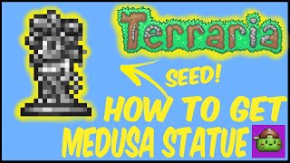 How To Get Medusa Statue In Terraria With Seed  Terraria 1449 [upl. by Assili]