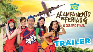 TRAILER  ACAMPAMENTO DE FÉRIAS 4 [upl. by Ffoeg]