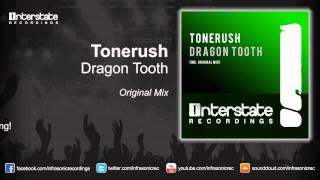 Tonerush  Dragon Tooth Interstate [upl. by Corena11]