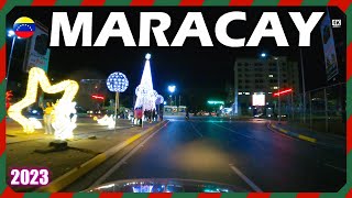 🇻🇪 ¡NAVIDAD EN MARACAY Recorrido nocturno en víspera a Nochebuena  DRIVING 4K  VENEZUELA  2023 [upl. by Anail282]