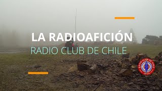 Radio Club de Chile ¿Qué es la Radioafición [upl. by Reivaj]