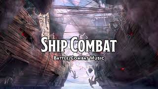 Ship Combat  DampDTTRPG BattleCombatFight Music  1 Hour [upl. by Aiket]