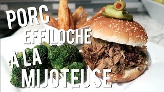 CUISINE FACILE ÉPISODE 02  Recette de porc effiloché à la mijoteuse [upl. by Terchie]