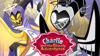 Charlie and the Ghostly Adventures  The Adam Song AMV [upl. by Ylaek]