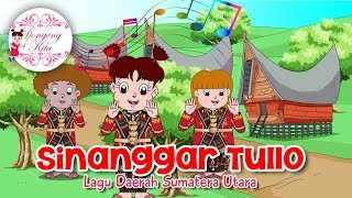 SINANGGAR TULLO  Lagu Daerah Sumatera Utara  Budaya Indonesia  Dongeng Kita [upl. by Yvette]